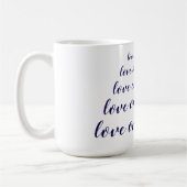 Liebt einander Kaffeetasse (Links)