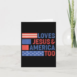 Liebt Jesus Amerika zu sehr Freiheit Patriotisch 4 Karte