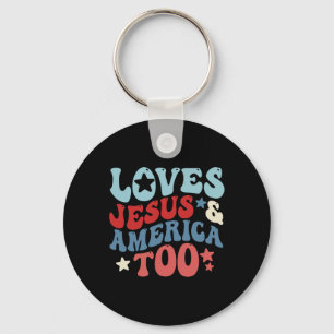 Liebt Jesus und Amerika auch 4. Juli Groovy Gott Schlüsselanhänger
