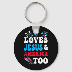 Liebt Jesus und Amerika auch zum 4. Juli Schlüsselanhänger