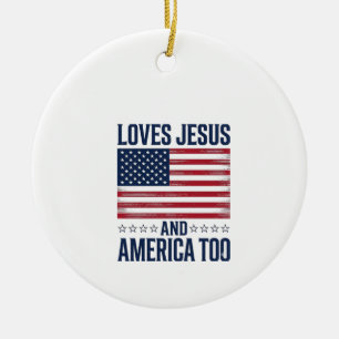 Liebt Jesus und Amerika zu patriotisch christlich  Keramik Ornament