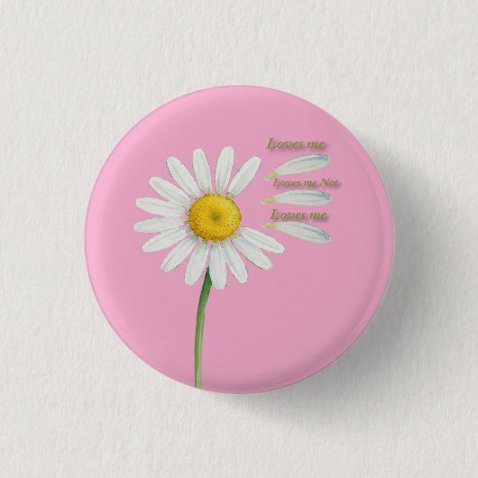 Liebt Mich, Liebt Mich Nicht Daisy – Romantische W Button (Vorderseite)