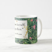 Liebt sich selbst – Alice Walker Zitat Kunst Kaffeetasse (VorderseiteRechts)