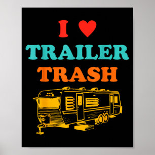 Liebt Trailer-Müll ironisch lustig Poster