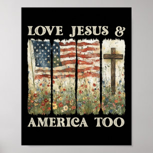 Liebt und Jesus Amerika auch 4. Juli Wildblume Poster