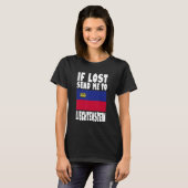 Liechtenstein Flag Design  If lost send me to Liec T-Shirt (Vorne ganz)