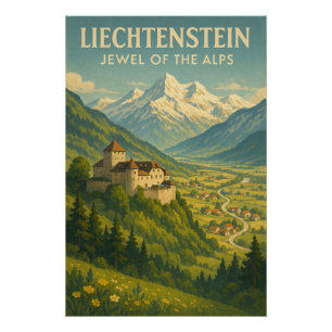 Liechtenstein – Juwel der Alpen Poster