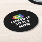 Lied es so, dass sein Minenbogen Lippen Funny LGBT Runder Pappuntersetzer (Angewinkelt)