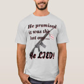 Lied für Ehefrau über den Kauf von Gun T-Shirt (Vorderseite)