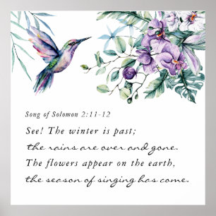 Lied von Solomon 2:11-12 Hummingbird Blume Bibel Poster