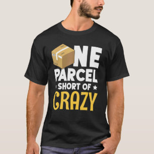 Lieferagent Ein verrücktes Paket T-Shirt