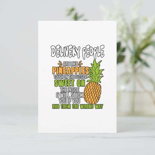 Liefermenschen sind wie Ananas. Dankeskarte (Stehend Vorderseite)