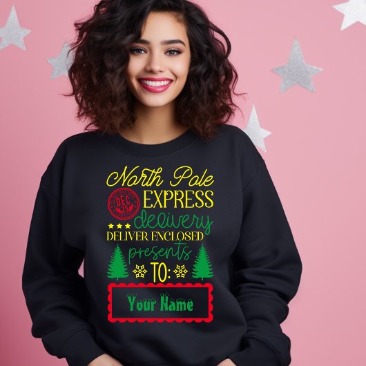 Lieferung an den Nordpol Express, für die Sie rese Sweatshirt