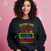 Lieferung vom Weihnachtsmann an Sie Frohe Weihnach Sweatshirt
