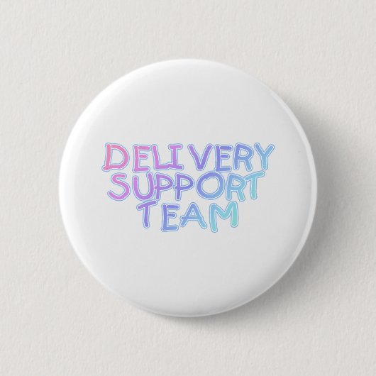 Lieferungs-Support - Team Button (Vorderseite)