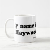 LIEFERWAGEN ZEICHNET - "mein Name ist Haywood Kaffeetasse (Links)