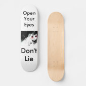 "Liegen Sie nicht " Skateboard (Vorderseite)