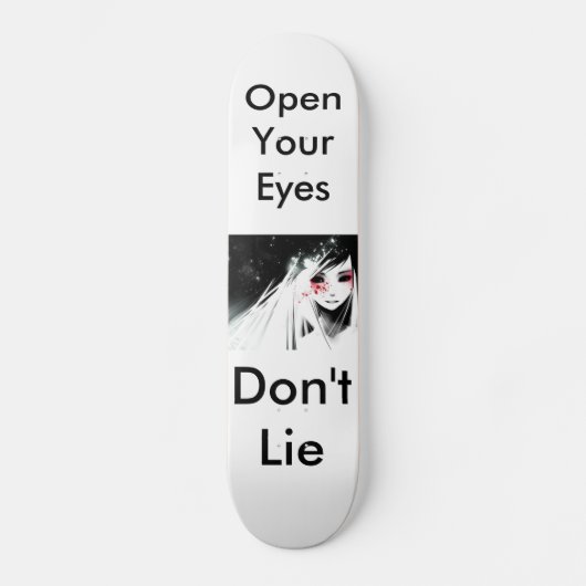 "Liegen Sie nicht " Skateboard (Vorderseite)