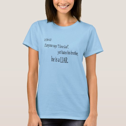 Liegen Sie nicht! T-Shirt (Vorderseite)