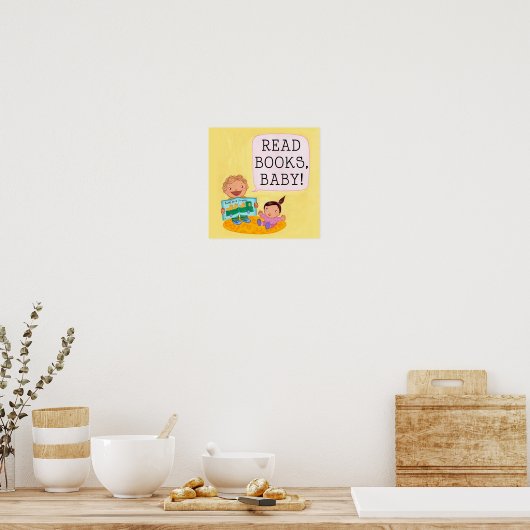 Lies Bücher, Baby! Poster! Poster (Küche)