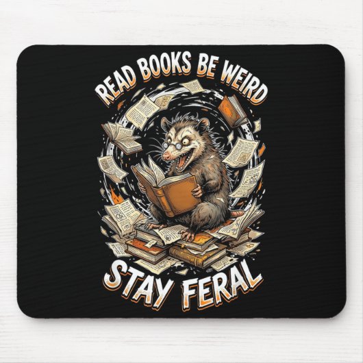 Lies Bücher, sei seltsam, bleibe wild, lustiger Op Mousepad (Vorne)