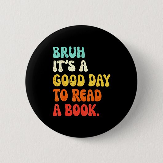 Lies ein Buch bruh cool ela Englischlehrer liest Button (Vorderseite)