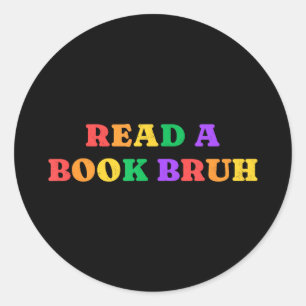 Lies ein Buch bruh Regenbogen Vintage  Runder Aufkleber