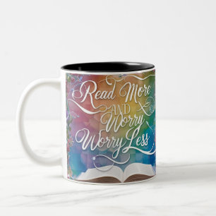 Lies Mehr, Sorgt Dich Weniger Zweifarben-Tasse - Ä Zweifarbige Tasse