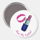Lies meinen Lipstick! Button Magnet (Vorderseite/Rückseite)