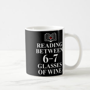 Lies zwischen den Weinen 6 7 Lesen 6-7 Nur noch ei Kaffeetasse