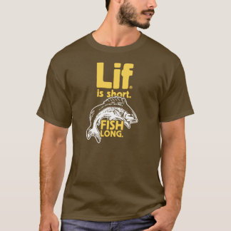 Lif. Ist Kurz. Fische lang. T-Shirt