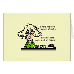 Life and Tequila Humor