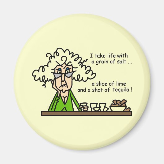 Life and Tequila Humor Magnet (Vorne)