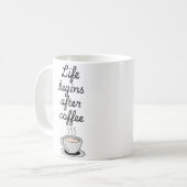 "Life Begins After Coffee" - ein modernes, schwarz Kaffeetasse (Vorderseite Links)