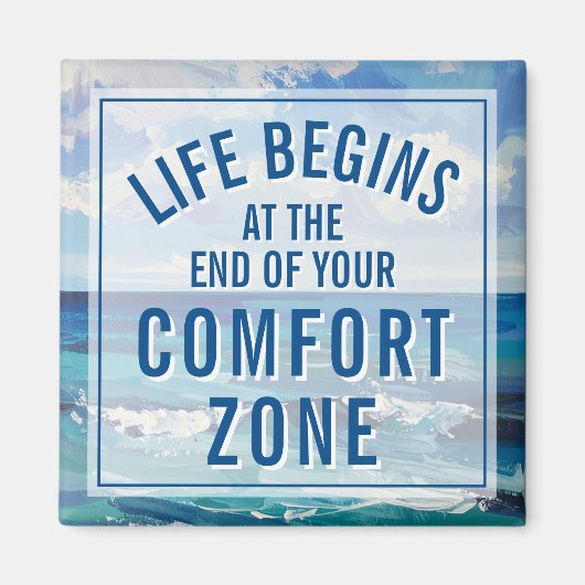 Life Begins At Inspirational Motivational Quote Magnet (Vorne)