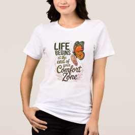 LIFE BEGINS AT THE END OF YOUR COMFORT ZONE D08 Tri-Blend SHIRT