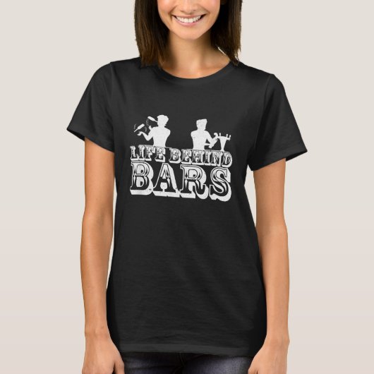 Life Behind Bars Funny Barkeeper Life Mixologe C T-Shirt (Vorderseite)