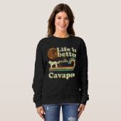 Life Better Cavapoo Vintag Hunde Mama Vater Sweatshirt (Vorne ganz)
