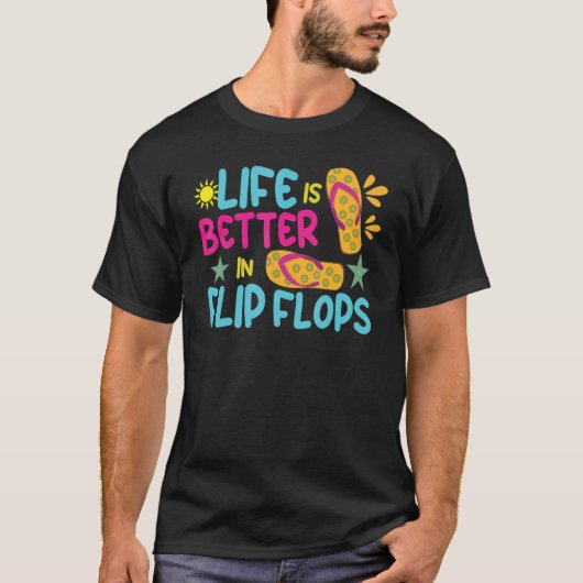Life Better Dreh Flop Beach 2022 Ocean Tropical Er T-Shirt (Vorderseite)
