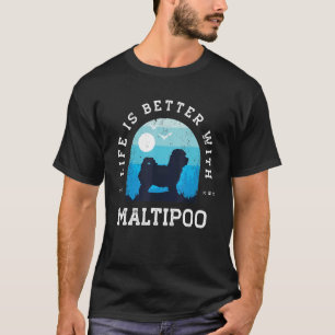 Life Better Maltipoo Vintag Blue Dog Mama Vater T-Shirt
