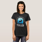 Life Better Nova Scotia Duck Tolling Retriever Tol T-Shirt (Vorne ganz)