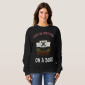 Life Better On a Boat Captain Sweatshirt (Vorne ganz)
