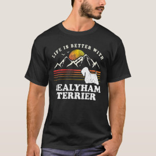 Life Better Sealyham Terrier Vintag Dog Mama Vater T-Shirt