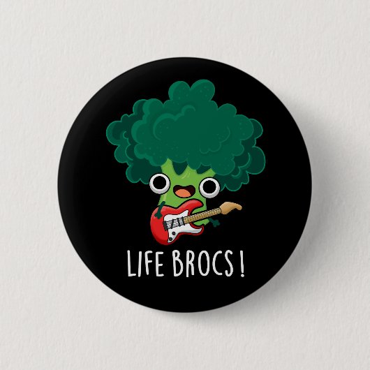 Life Brocs Funny Veggie Broccoli Pun Dark BG Button (Vorderseite)