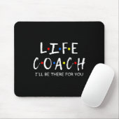 Life Coach bin ich für dich Mentor da Mousepad (Mit Mouse)