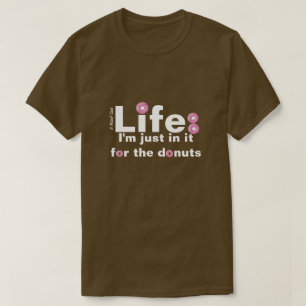 Life & Donuts - Ein MisterP-Shirt T-Shirt