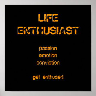 LIFE ENTHUSIAST, Marke Poster