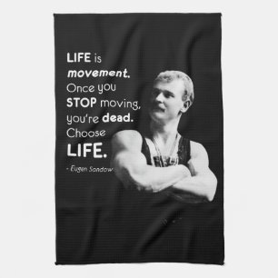 Life - Eugen Sandow Bodybuilding Motivierend Geschirrtuch