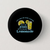 Life Gave Lemon Jesus Made Lemonade Christian Men  Button (Vorderseite)