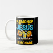 Life Gave Me Some Lemon But My Jesus He Be Makin' Kaffeetasse (Links)